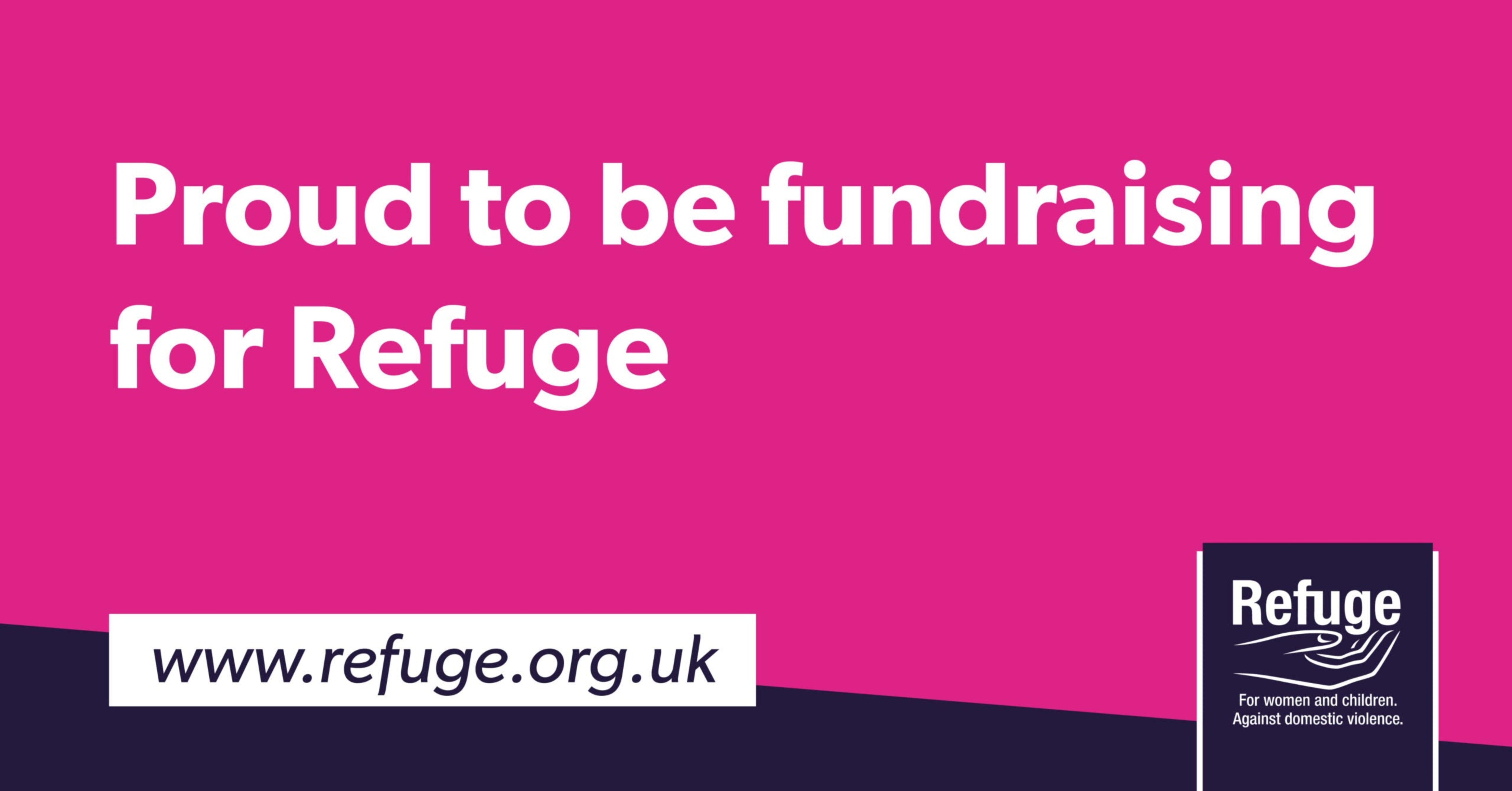 Proud to be fundraising for Refuge